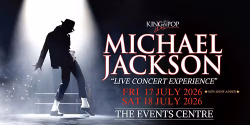 The King of Pop Show - Michael Jackson Live Concert Experience