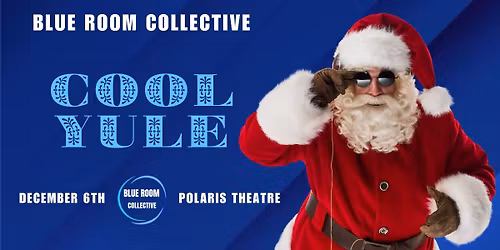 Blue Room III: A Cool Yule
