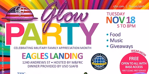Military Family Appreciation: Hearts Apart Dinner\/Glow Party (Base Access Only)