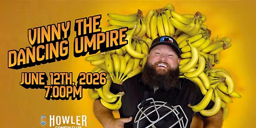 Vinny \u201cThe Dancing Ump\u201d Chapman from the Savannah Bananas at Howler Comedy Club