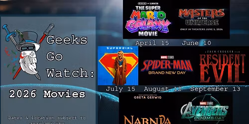 Geeks Go Watch 2026 Movies