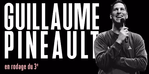 Guillaume Pineault | Th\u00e9\u00e2tre Palace | Saguenay