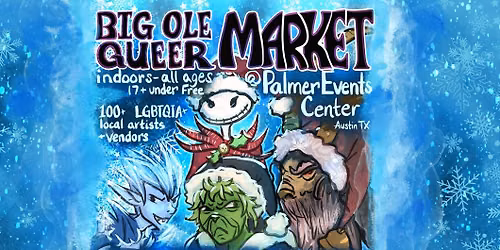 Big Ole Queer Market - Holiday Villians