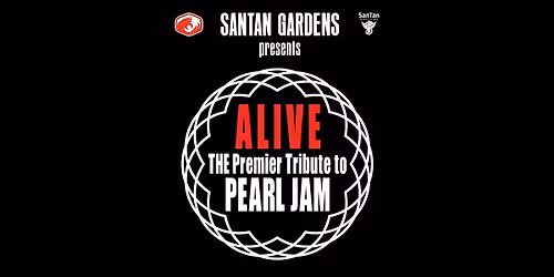Alive | The Premier Pearl Jam Tribute LIVE at SanTan Gardens
