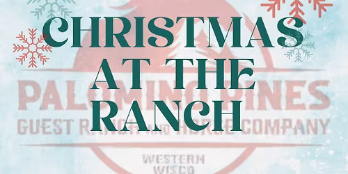 SECOND Annual Christmas At The Ranch
