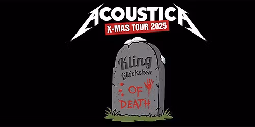 ACOUSTICA - Kling Gl\u00f6ckchen of Death