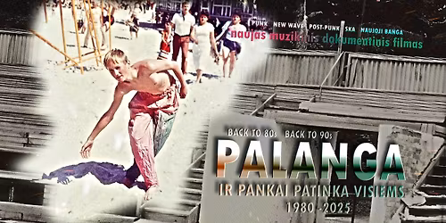 Filmo "Palanga ir pankai..." premjera Palangoje