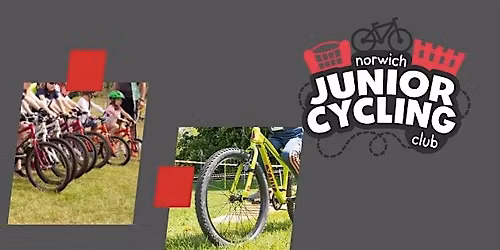 Norwich Junior Cycling Club (Fri 17th April to Fri 22nd May )