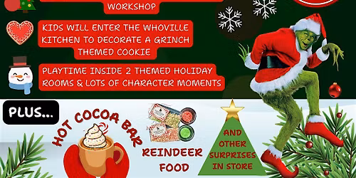 The Santa, Grinch & Mrs. Claus Holiday Experience 12/12