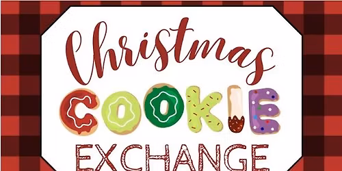 \u26a1\ufe0fARC\u26a1\ufe0fAnnual Christmas Cookie Exchange