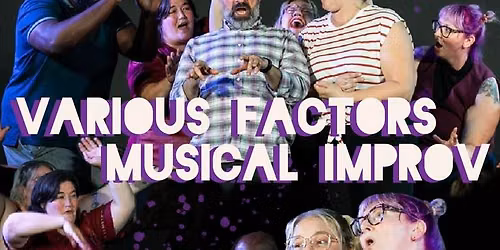 Various Factors Musical Improv with Live Piano Karaoke!