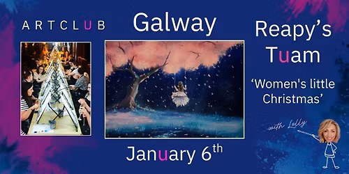 ArtClub Event - Tuam - January 6th