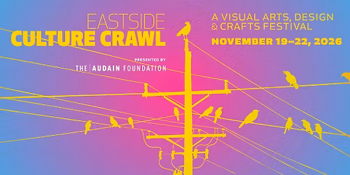 2026 Eastside Culture Crawl
