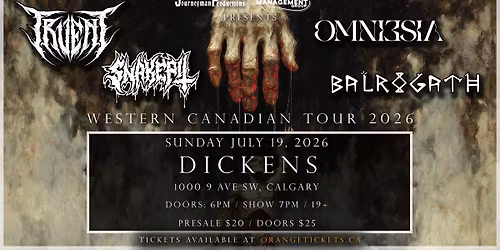 Truent \/ Snakepit \/ Omniesia \/ Balrogath - CALGARY