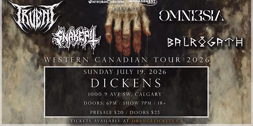 Truent \/ Snakepit \/ Omniesia \/ Balrogath - CALGARY