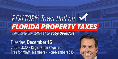 REALTOR\u00ae Town Hall on Florida Property Taxes