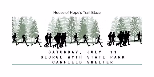 House of Hope Trail Blaze