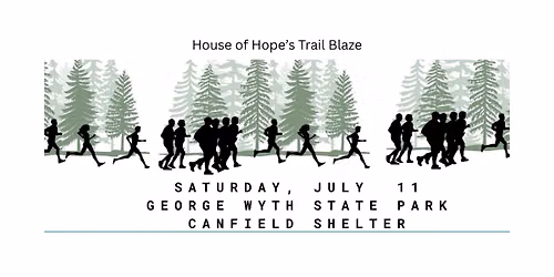 House of Hope Trail Blaze