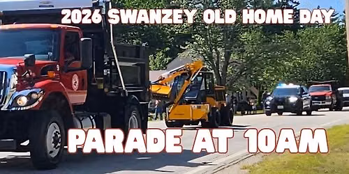 2026 Swanzey Old Home Day Parade