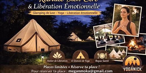  FIN DE SEMAINE DE LIB\u00c9RATION & RESSOURCEMENT AU COEUR DE LA  NATURE