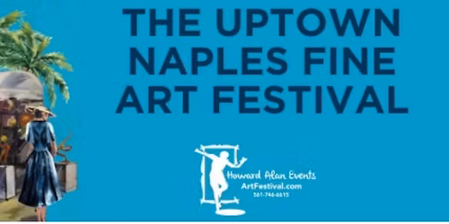 The Naples Uptown Art Festival