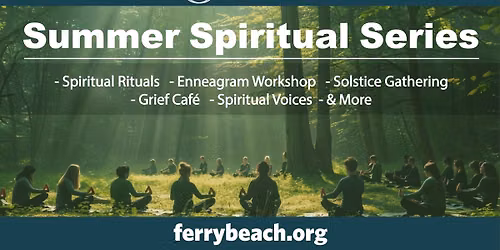 Summer Spiritual Series