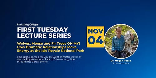 First Tuesday Lecture Series - Wolves, Moose and Fir Trees OH MY!