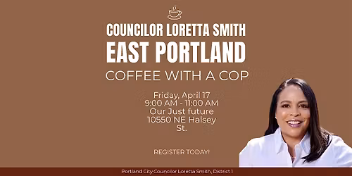 Councilor Loretta Smith: Coffee with a Cop