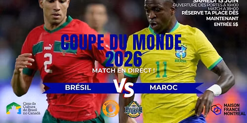 BR\u00c9SIL vs MAROC - FIFA WORLD CUP 2026