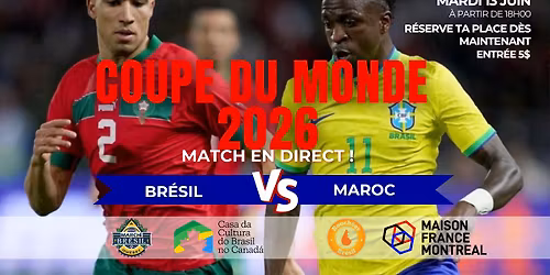 BR\u00c9SIL vs MAROC - FIFA WORLD CUP 2026