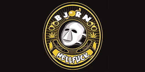 Bj\u00f8rn Hellfuck + support: Hofmann \/\/ Rockefeller \/\/ 28.11.26