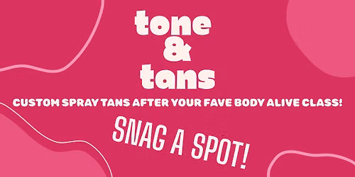 TONE & TANS