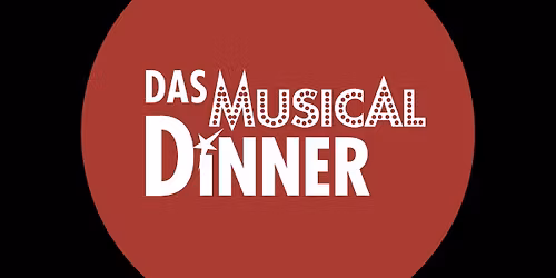 Musical Dinner Regensburg