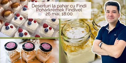 Deserturi la pahar cu Findi | Poh\u00e1rkr\u00e9mek Findivel