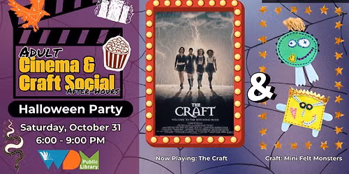 Cinema & Craft Social (After-Hours) - Adult Halloween Party!