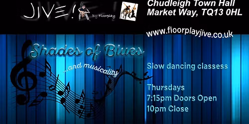 Shades of Blues - Slow Dancing Classes