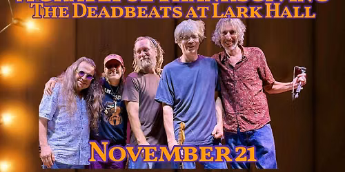 A Grateful Thanksgiving with The Deadbeats