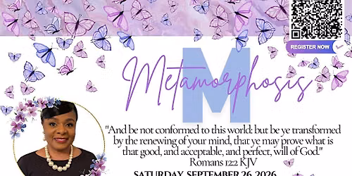 Women of Worship Presents: Metamorphosis