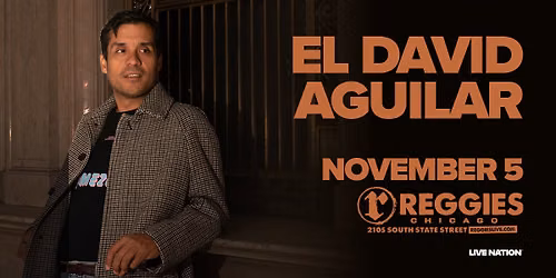 El David Aguilar at Reggies Rock Club