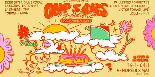 La Grande F\u00eate d'OHP pour ses 5 ans - Day Festival