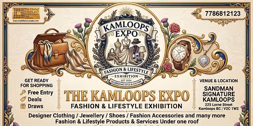 The Kamloops Expo - fashion and Lifestyle exhibition 2026
