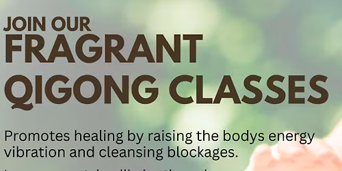 Fragrant Qigong