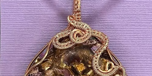 Basic Wire Wrapping Class - Create a wire-wrapped pendant with a stone cabochon; beginner-friendly!