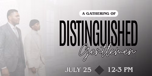 A Gathering of Distinguished Gentlemen