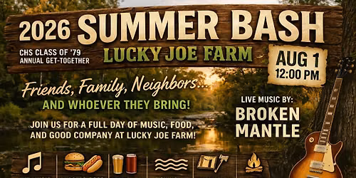 2026 Summer Bash - CDA Class of '79's Annual Summer Get-Away Weekend