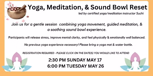 Yoga, Meditation & Sound Bowl Reset (for Adults)