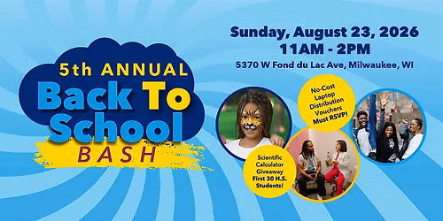 5th Annual Back to School Bash