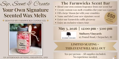 \ud83c\udf77\ud83d\udd6f\ufe0f Sip & Scent: A Vineyard Experience with Farmwicks