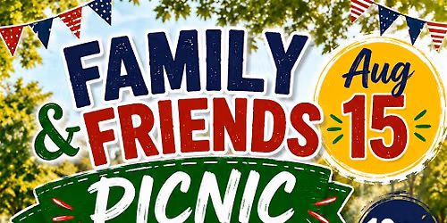Family & Friends Picnic