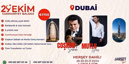 29 Ekim Cumhuriyet Balosu Dubai Gezisi